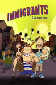 Inmigrantes L.A Dolce Vita