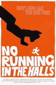 No Running in the Halls