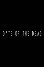 Date of the Dead