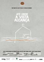 Até Onde a Vista Alcança