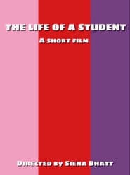 The Life of a Student