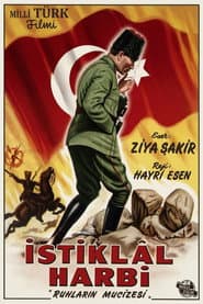 İstiklal Harbi: Ruhların Mucizesi