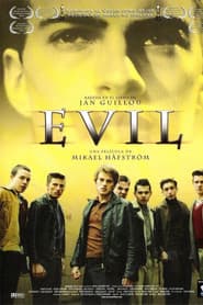 Evil (Ondskan)