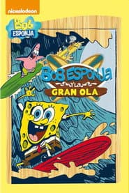 Bob Esponja y la Gran Ola