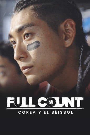 FULL COUNT: EL BÉISBOL EN COREA