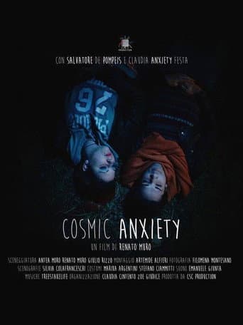 Cosmic Anxiety