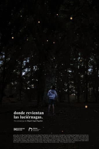 Donde revientan las luciérnagas