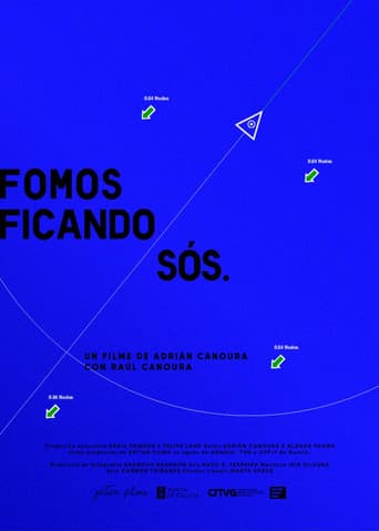 Fomos ficando sós
