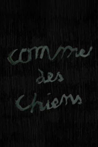 Comme des chiens