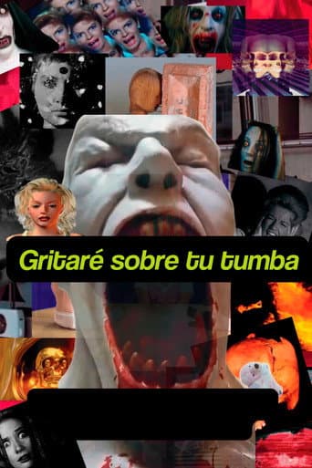 Gritaré sobre tu tumba