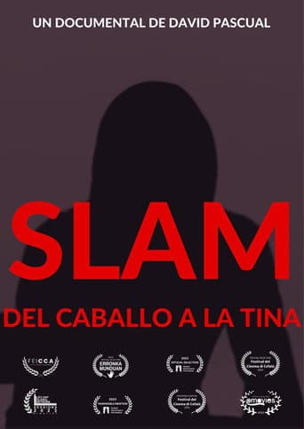 Slam, del caballo a la tina