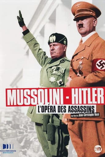 Mussolini/Hitler, la ópera de los asesinos