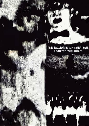 The Essence Of Creation, Lost To The Night