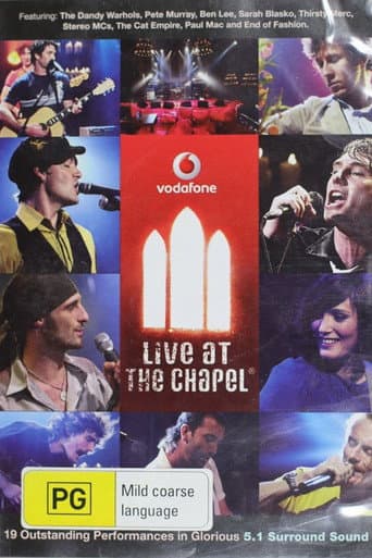 Vodafone Live At The Chapel
