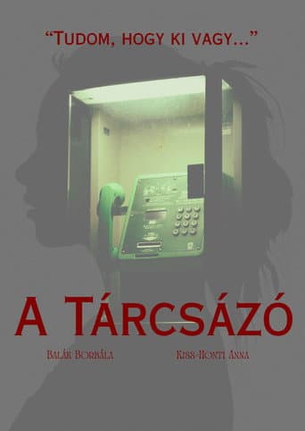 A Tárcsázó