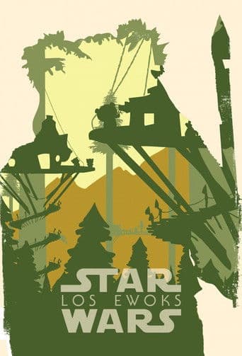 Star Wars Los Ewoks