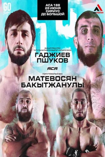 ACA 188: Gadzhiev vs. Pshukov
