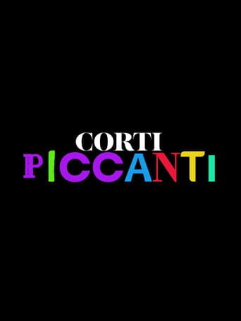 ShortsTv presenta : i Corti Piccanti