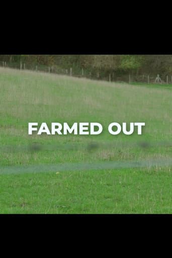 Farmed Out