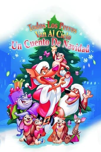 Todos los perros van al cielo: Un cuento de Navidad