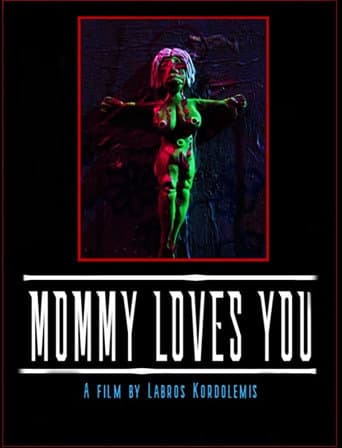 Mommy Loves You