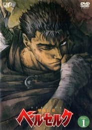 Berserk: La Historia de la Espada Feroz