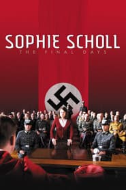 Sophie Scholl: Los últimos días