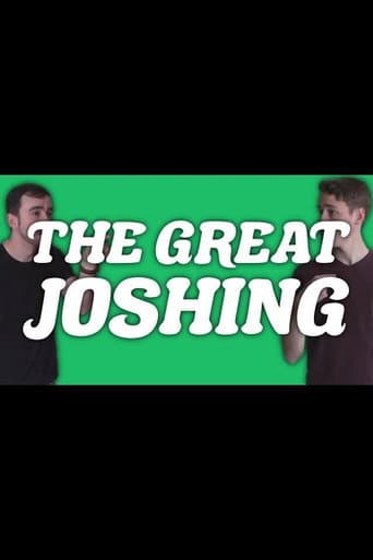The Great Joshing