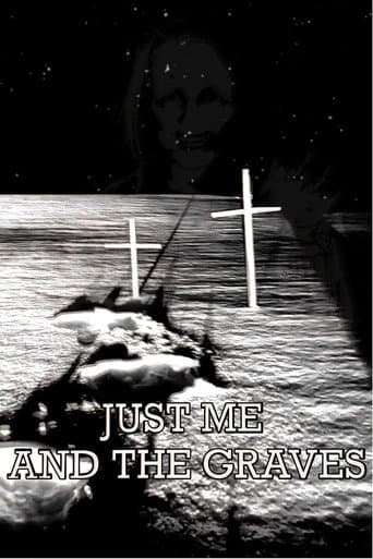 Just Me and the Graves