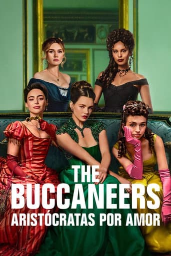 The Buccaneers: Aristócratas por amor